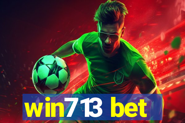 win713 bet